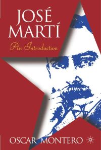 Book Cover for José Marti by Oscar Montero