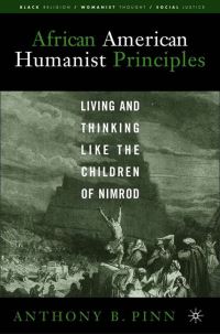 Book Cover for African American Humanist Principles by Anthony B Pinn