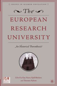 Book Cover for The European Research University by Stig Strömholm, Kjell Blückert, Guy R Neave, Thorsten Nybom, International Association of Universities