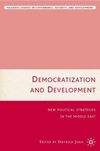 Book Cover for Democratization and Development by Dietrich Jung, Dansk institut for internationale studier