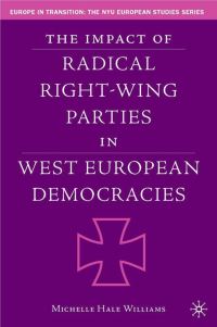 Book Cover for The Impact of Radical Right-Wing Parties in West European Democracies by Michelle Hale Williams