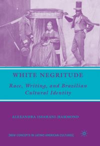 Book Cover for White Negritude by Alexandra IsfahaniHammond