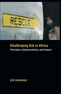 Book Cover for Challenging Aid in Africa by Zoë Marriage