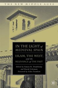 Book Cover for In the Light of Medieval Spain by David Coleman, Simon R Doubleday