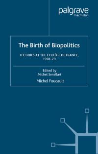 Book Cover for The Birth of Biopolitics by Michel Foucault