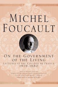 Book Cover for On the Government of the Living by Michel Foucault