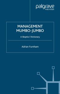Book Cover for Management Mumbo-Jumbo by Adrian Furnham