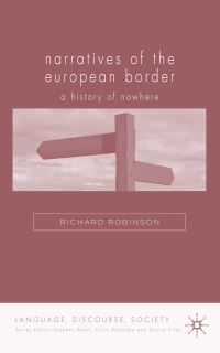 Book Cover for Narratives of the European Border by Richard Robinson