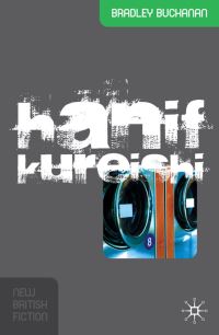 Book Cover for Hanif Kureishi by Bradley Buchanan