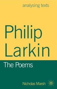 Book Cover for Philip Larkin by Nicholas Marsh