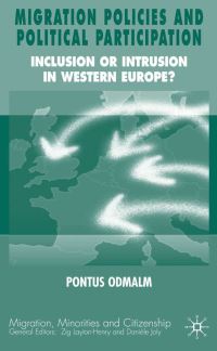 Book Cover for Migration Policies and Political Participation by Pontus Odmalm
