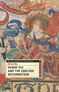 Book Cover for Henry VIII and the English Reformation by Richard Rex
