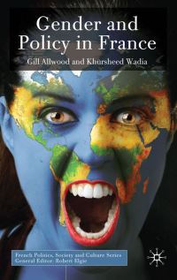 Book Cover for Gender and Policy in France by Gill Allwood, Khursheed Wadia
