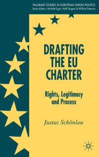 Book Cover for Drafting the EU Charter by Justus Schönlau
