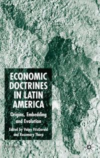 Book Cover for Economic Doctrines in Latin America by E V K Fitzgerald, Rosemary Thorp