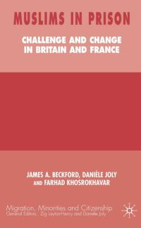 Book Cover for Muslims in Prison by James A Beckford, Danièle Joly, Farhad Khosrokhavar
