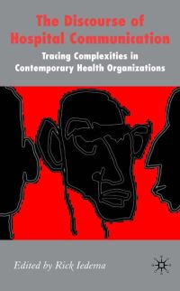 Book Cover for The Discourse of Hospital Communication by Rick Iedema