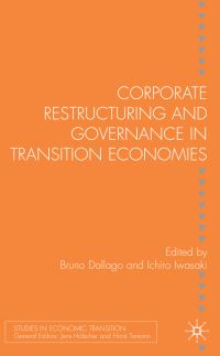 Book Cover for Corporate Restructuring and Governance in Transition Economies by Bruno Dallago, Ichiro Iwasaki
