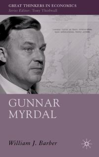 Book Cover for Gunnar Myrdal by William J Barber