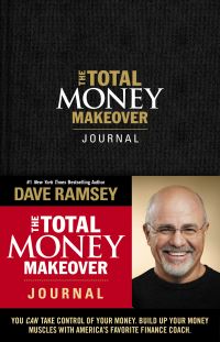 Book Cover for The Total Money Makeover Journal by Dave Ramsey
