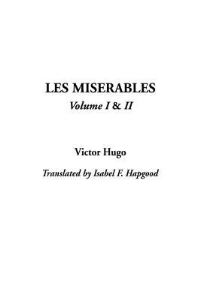 Book Cover for Les Miserables, V1 & V2 by Victor Hugo