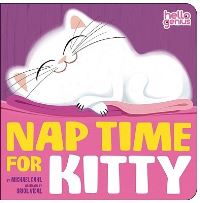 Book Cover for Nap Time for Kitty by Michael Dahl, Oriol Vidal