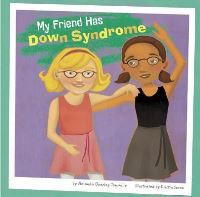 Book Cover for My Friend Has Down Syndrome by Amanda Doering Tourville