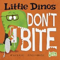 Book Cover for Little Dinos Don't Bite by Michael Dahl, Adam Record