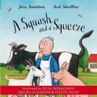 Book Cover for A Squash and a Squeeze by Julia Donaldson