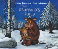 Book Cover for The Gruffalo's Child by Julia Donaldson, Imelda Staunton