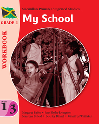 Book Cover for Jamaica Primary Integrated Curriculum Grade 1/Term 3 Workbook My School by MR Derek Mcmonagle, Winnifred Whittaker, Beverley Dinnall