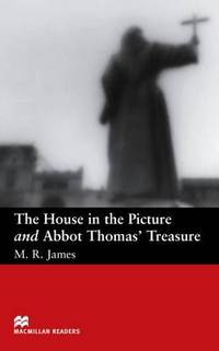 Book Cover for Macmillan Readers House In Picture and Abbot Thomas' Treasure, The Beginner by M R James