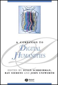 Book Cover for A Companion to Digital Humanities by Susan Schreibman, Raymond George Siemens, John Unsworth