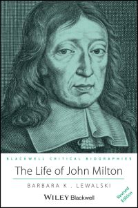 Book Cover for The Life of John Milton by Barbara Kiefer Lewalski