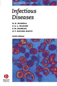 Book Cover for Lecture Notes on Infectious Diseases by Bibhat K Mandal