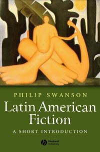 Book Cover for Latin American Fiction by Philip Swanson