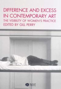 Book Cover for Difference and Excess in Contemporary Art by Gillian Perry