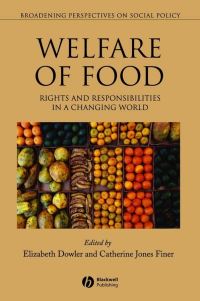 Book Cover for The Welfare of Food by Elizabeth Dowler, Catherine Jones Finer