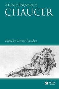 Book Cover for A Concise Companion to Chaucer by Corinne J Saunders