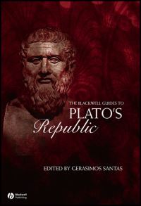 Book Cover for The Blackwell Guide to Plato's Republic by Gerasimos Xenophon Santas