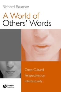 Book Cover for A World of Other's Words by Richard Bauman