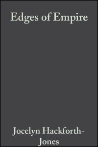 Book Cover for Edges of Empire by Jocelyn HackforthJones, Mary Roberts