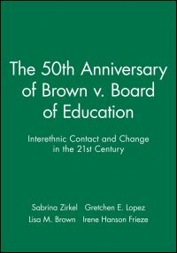Book Cover for The 50th Anniversary of Brown V. Board of Education by Sabrina Zirkel, Gretchen E Lopez, Lisa M Brown