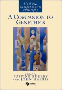 Book Cover for A Companion to Genethics by Justine Burley, John Harris