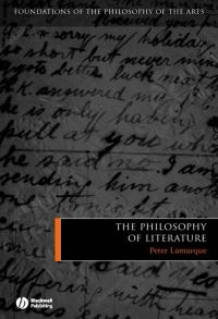 Book Cover for The Philosophy of Literature by Peter Lamarque
