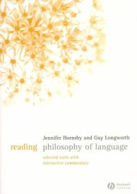 Book Cover for Reading Philosophy of Language by Jennifer Hornsby, Guy Longworth