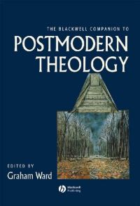 Book Cover for The Blackwell Companion to Postmodern Theology by Graham Ward