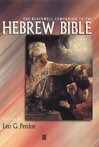 Book Cover for The Blackwell Companion to the Hebrew Bible by Leo G Perdue