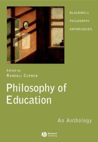 Book Cover for Philosophy of Education by Randall R Curren
