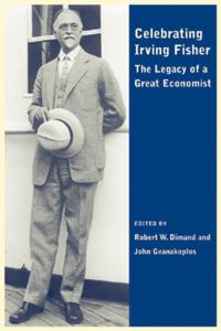 Book Cover for Celebrating Irving Fisher by Roger W Dimand, John Geanakoplos